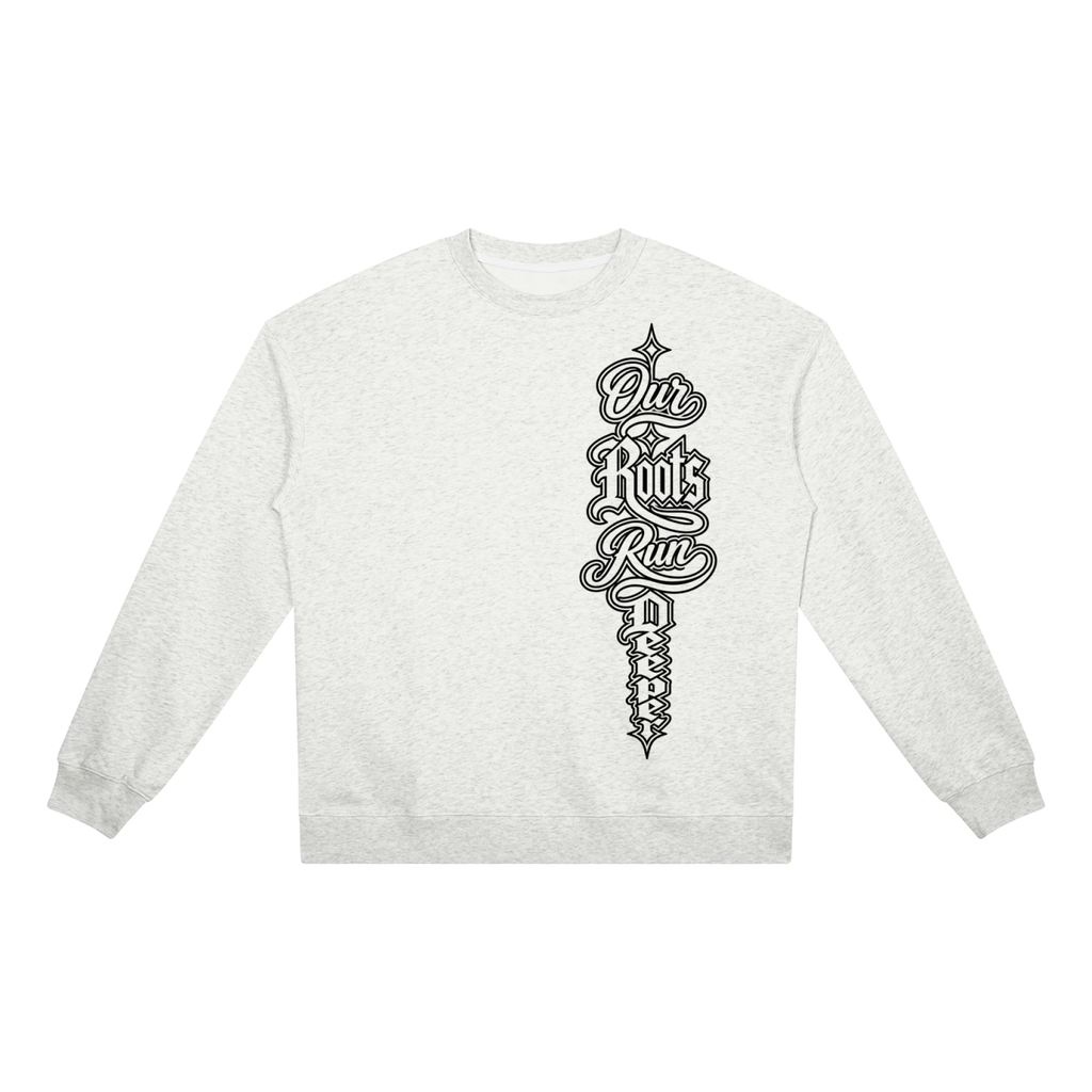 Our Roots Run Deeper 4.0 Unisex Heavyweight Crewneck Sweatshirt