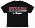 Black T-shirt with "Mexicalifas" in red and "Pride" in white
