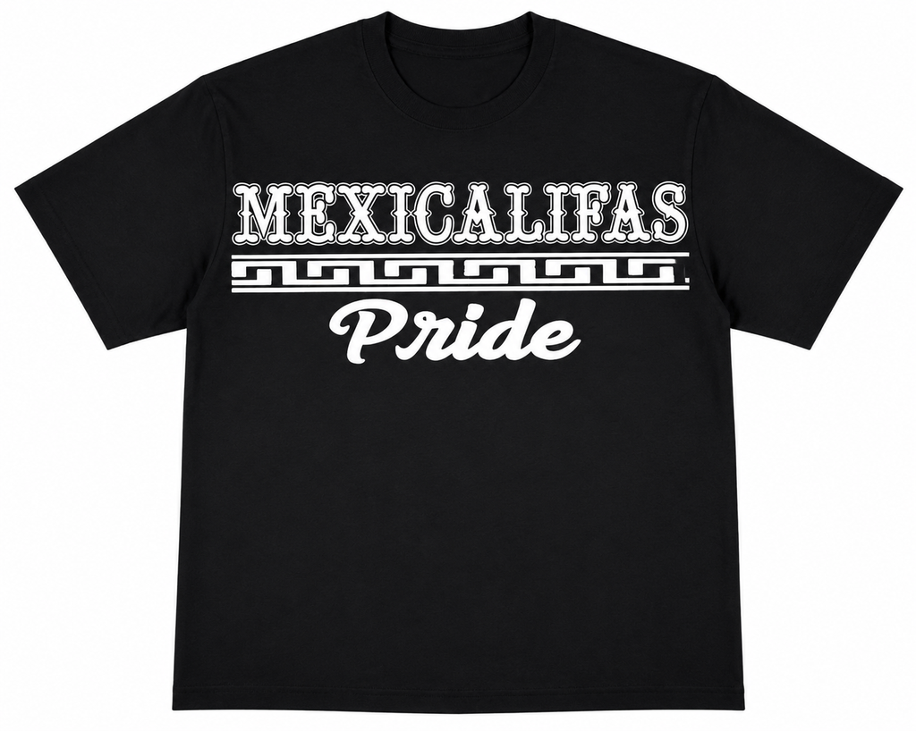 Black t-shirt with 'Mexicalifas Pride' text on a white font