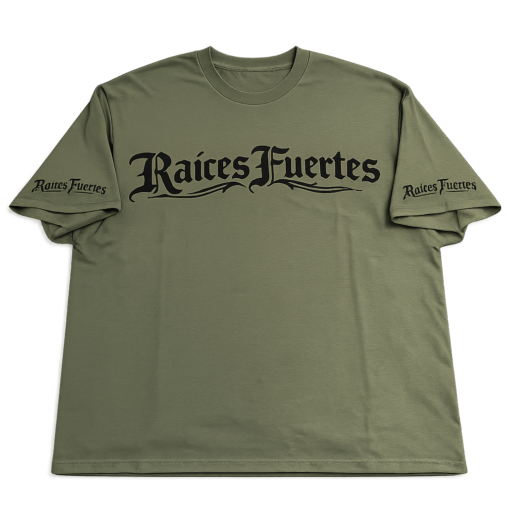 Green t-shirt with 'Raices Fuertes' text on block vinyl for the center lettering.