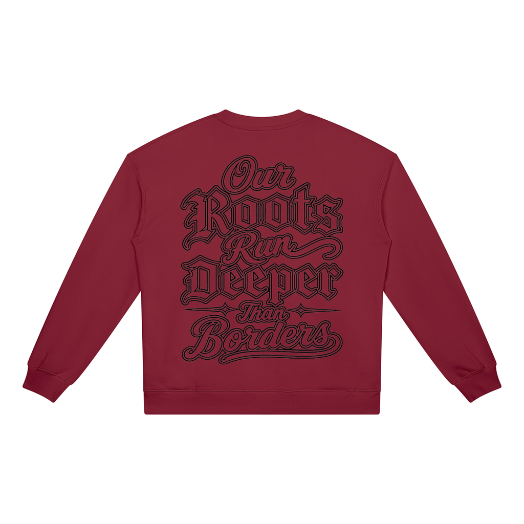 Our Roots Run Deeper 4.0 Unisex Heavyweight Crewneck Sweatshirt