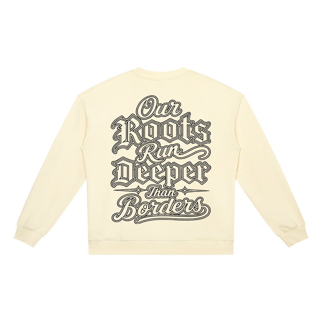 Our Roots Run Deeper 4.0 Unisex Heavyweight Crewneck Sweatshirt